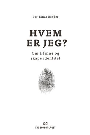 Hvem er jeg? 9788245022100 Per-Einar Binder Brukte bøker