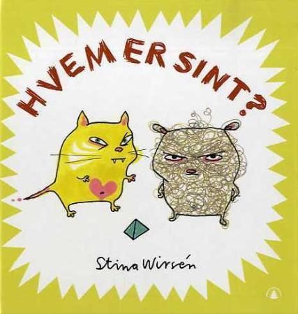 Hvem er sint? 9788205377028 Stina Wirsén Brukte bøker