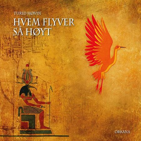 Hvem flyver så høyt 9788281042940 Turid Høvin Brukte bøker