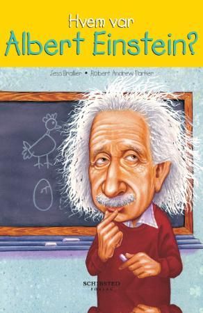 Hvem var Albert Einstein? 9788251626125 Jeff Brallier Brukte bøker