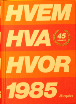 Hvem hva hvor 1985: Aftenpostens aktuelle oppslagsbok (Innbundet) - Bokia.no