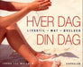 Hver dag din dag: livsstil, mat, øvelser 9788202208646 Lorna Lee Malcolm Brukte bøker