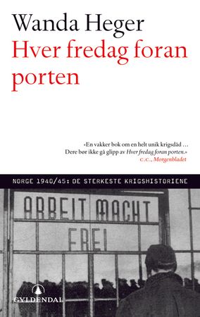 Hver fredag foran porten 9788205340930 Guri Hjeltnes Wanda Heger Brukte bøker
