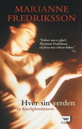 Hver sin verden 9788204117793 Marianne Fredriksson Brukte bøker