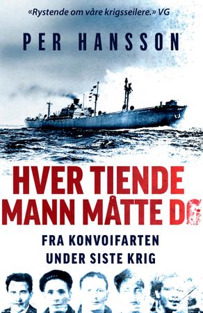 Hver tiende mann måtte dø 9788282116718 Per Hansson Brukte bøker