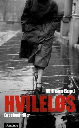 Hvileløs 9788203210327 William Boyd Brukte bøker