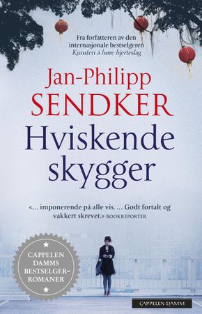 Hviskende skygger 9788202509231 Jan-Philipp Sendker Brukte bøker