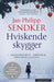 Hviskende skygger 9788202509231 Jan-Philipp Sendker Brukte bøker