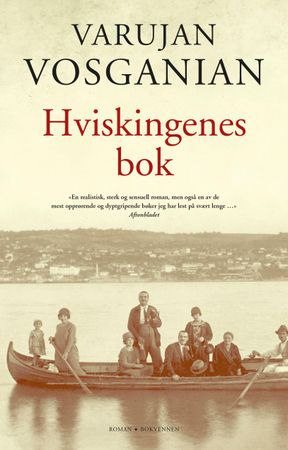 Hviskingenes bok 9788274886209 Varujan Vosganian Brukte bøker