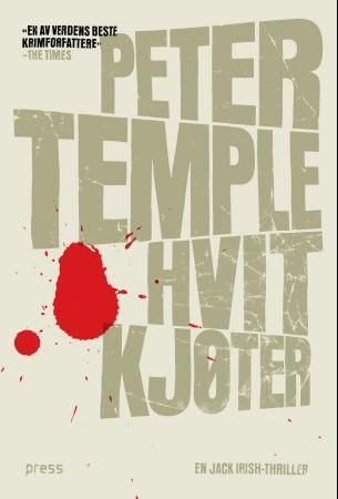 Hvit kjøter 9788275477253 Peter Temple Brukte bøker