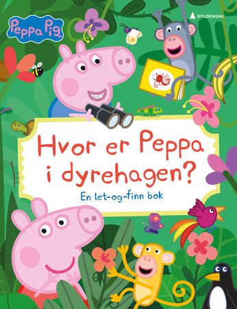 Hvor er Peppa i dyrehagen? 9788205598072 Toria Hegedus Brukte bøker