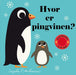 Hvor er pingvinen? 9788293742227 Ingela P. Arrhenius Brukte bøker