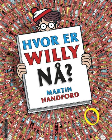 Hvor er Willy nå? 9788202560737 Martin Handford Brukte bøker