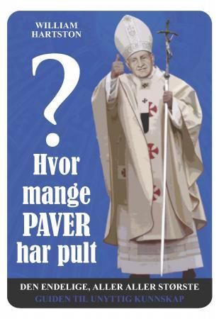 Hvor mange paver har pult? 9788292526941 William Hartston Brukte bøker