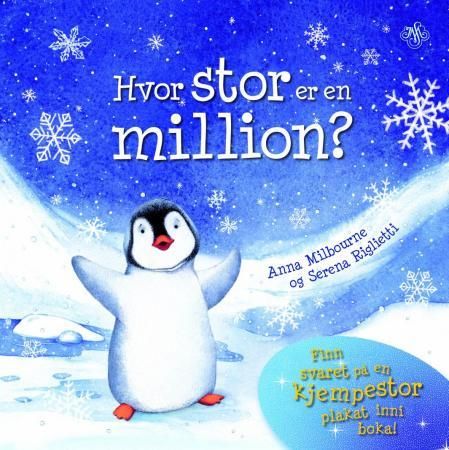Hvor stor er en million? 9788272014901 Anna Milbourne Brukte bøker