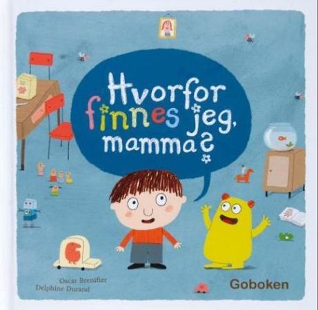 Hvorfor finnes jeg, mamma? 9788230513323 Oscar Brenifier Brukte bøker