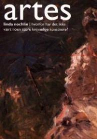 Hvorfor har det ikke vært noen store kvinnelige kunstnere? 9788253023731 Linda Nochlin Brukte bøker