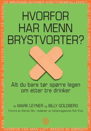 Hvorfor har menn brystvorter? 9788248905943 Mark Leyner Billy Goldberg Brukte bøker