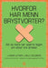 Hvorfor har menn brystvorter? 9788248905943 Mark Leyner Billy Goldberg Brukte bøker