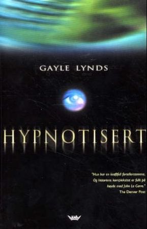 Hypnotisert 9788249606665 Gayle Lynds Brukte bøker