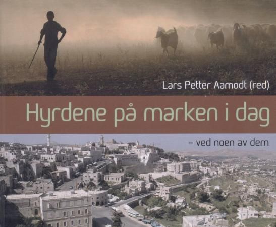 Hyrdene på marken i dag 9788253145822  Brukte bøker