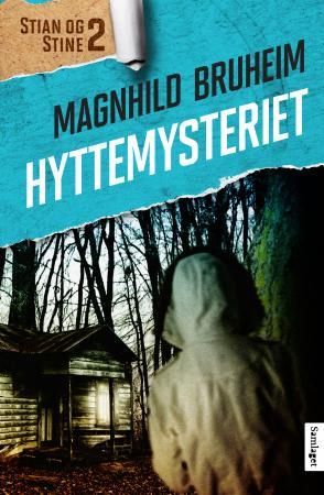 Hyttemysteriet 9788252187366  Brukte bøker