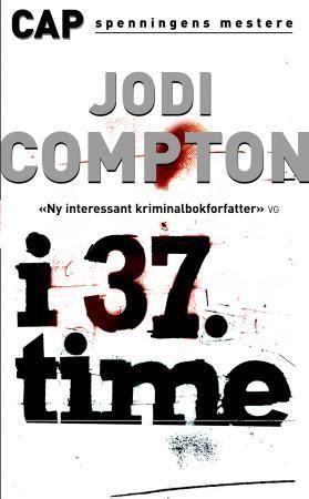 I 37. time 9788202270322 Jodi Compton Brukte bøker