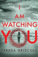 I Am Watching You 9781542046596 Teresa Driscoll Brukte bøker