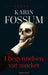 I begynnelsen var mørket 9788202852566 Karin Fossum Brukte bøker