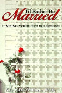 I'd Rather Be Married 9781572240094 Al Crowell Brukte bøker