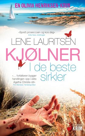 I de beste sirkler 9788233800246 Lene Lauritsen Kjølner Brukte bøker
