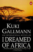 I Dreamed of Africa 9780140144598 Kuki Gallmann Brukte bøker