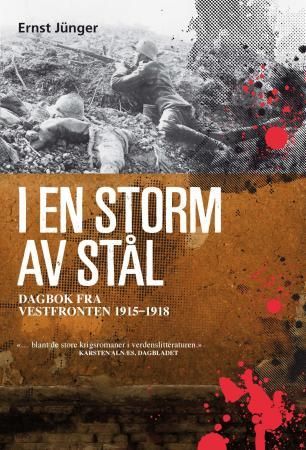 I en storm av stål 9788282111553 Ernst Jünger Brukte bøker