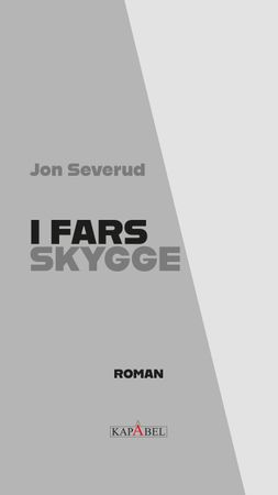 I fars skygge 9788281633018 Jon Severud Brukte bøker