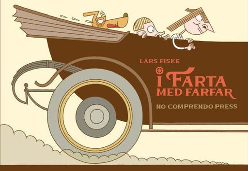 I farta med farfar 9788282550246 Lars Fiske Brukte bøker