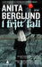 I fritt fall 9788205429680 Anita Berglund Brukte bøker