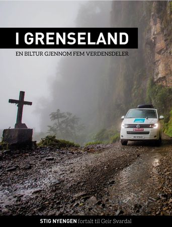 I grenseland 9788230330579 Stig Nyengen Geir Svardal Brukte bøker