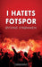 I hatets fotspor 9788202477363 Øyvind Strømmen Brukte bøker