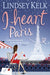 I Heart Paris 9780007288410 Lindsey Kelk Brukte bøker