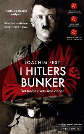 I Hitlers bunker 9788202438876 Joachim Fest Brukte bøker