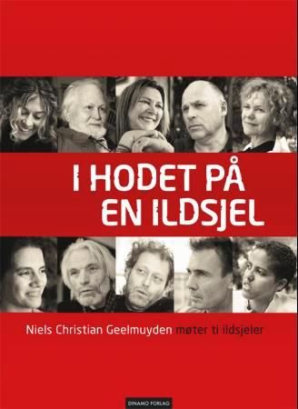 I hodet på en ildsjel 9788280712189 Niels Christian Geelmuyden Brukte bøker