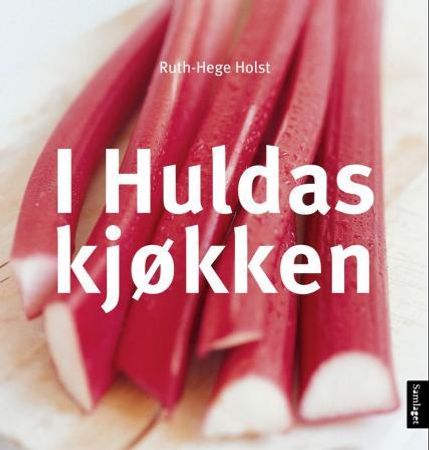 I Huldas kjøkken 9788252158571 Ruth-Hege Holst Brukte bøker
