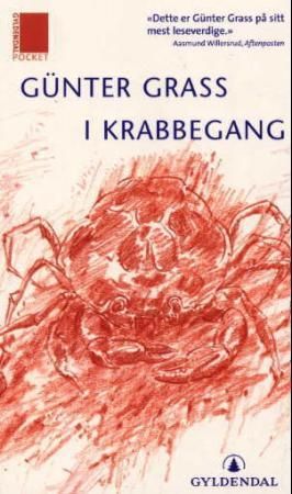 I krabbegang 9788205312432 Günter Grass Brukte bøker