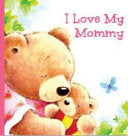 I Love My Mommy 9781951086343 Page Publications Brukte bøker