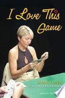 I Love This Game 9781897106068 Sabine Auken Brukte bøker
