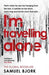 I'm travelling alone 9780552170901 Samuel Bjørk Brukte bøker