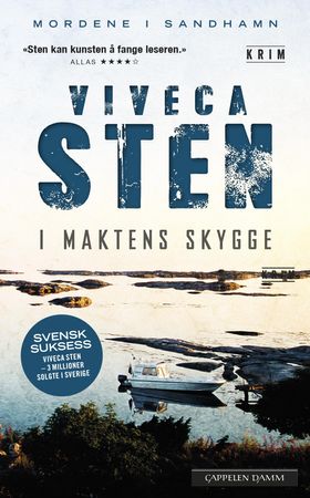 I maktens skygge 9788202529895 Viveca Sten Brukte bøker