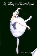 I, Maya Plisetskaya 9780300088571 Majâ Mihajlovna Pliseckaâ Brukte bøker