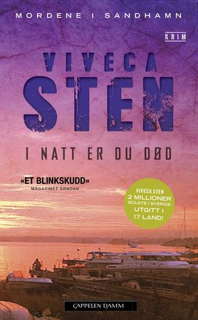 I natt er du død 9788202434038 Viveca Sten Brukte bøker