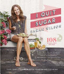 I Quit Sugar 9781742612577 Sarah Wilson Brukte bøker